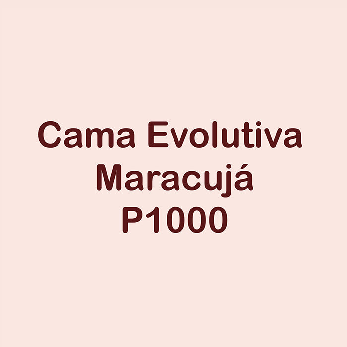 Cama Evolutiva Maracujá - PEDIDO P1000 - diferença de valor